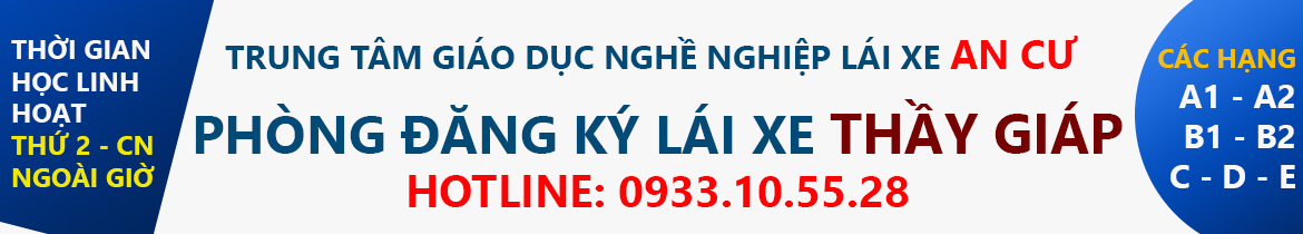 đào tạo lái xe an cư thầy giáp